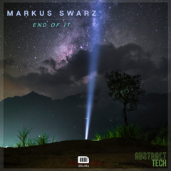 Markus Swarz - They Come Out at Night (Original Mix)