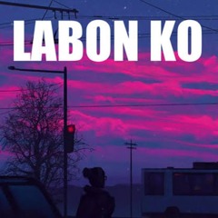 Labon Ko -  Λ E T S Λ M