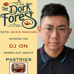 DJ On and Pastries – EP 702