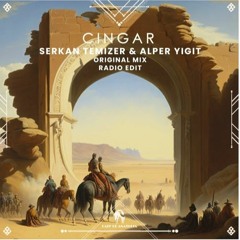 Serkan Temizer, Alper Yigit - Cingar (Radio Mix )