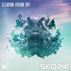 Elevation Station Mix 024: Skopik