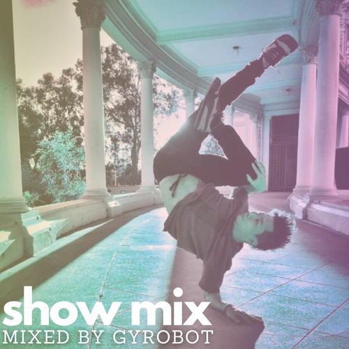 Gyrobot | LA Hip Hop Show Mix (5min)