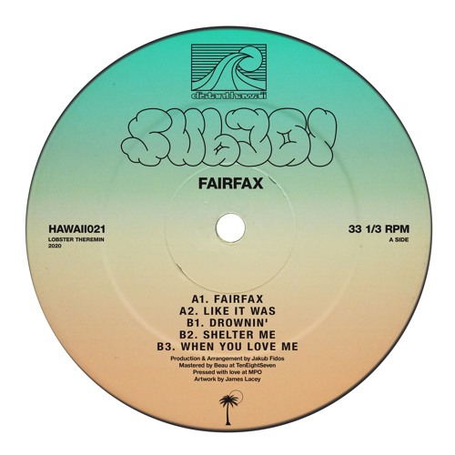 HAWAII021 // Subjoi - Fairfax EP