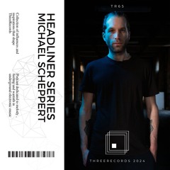 Headliner Series 65 : Michael Scheppert