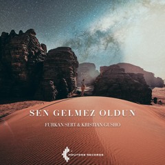Furkan Sert & Kristian Gusho - Sen Gelmez Oldun