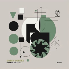 Green Vortex, Gabriel Castillo (Original Mix) Mastered