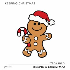 Keeping Christmas