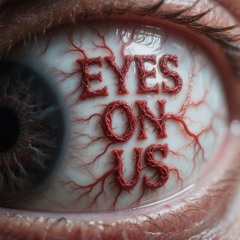 CHAST x BADMONDAY - Eyes On Us [FREE DL]