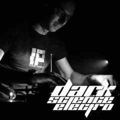 Dark Science Electro presents: XIX-LXXXIII guest mix
