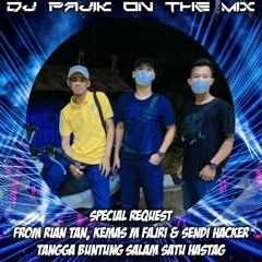 DJ PAJIK ~ DUGEM MENGAPA MASIH DISINI (New) Vs AYAT AYAT CINTA REQ RIAN TAN TANGGA BUNTUNG 2023