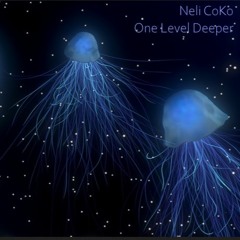 Neli CoKo - One Level Deeper