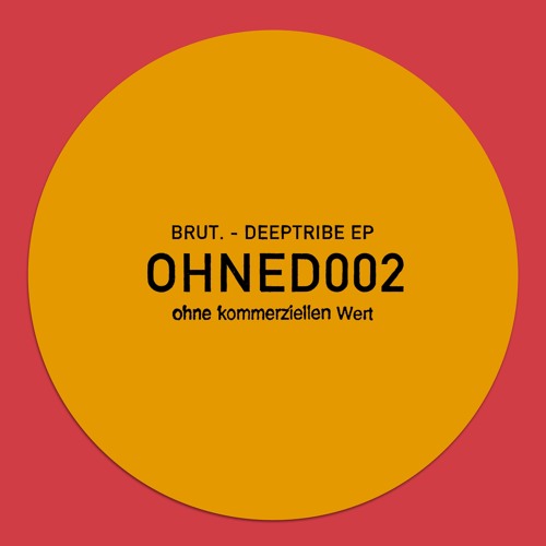 BCCO Premiere: BRUT - 2003 [OHNED002]