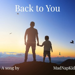 Back to You