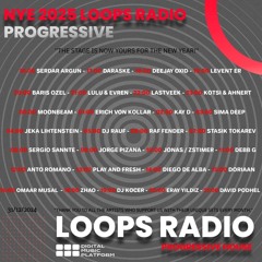 NYE 2025 - Loops Radio Progressive