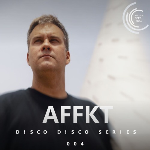 [D!SCO D!SCO SERIES 004] - Podcast M.D.H. by AFFKT
