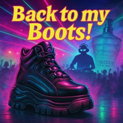 Back to my Boots! My Edits of Alltime Good Classics