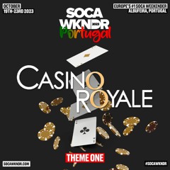 Live Set @ Casino Royale #SocaWkndr