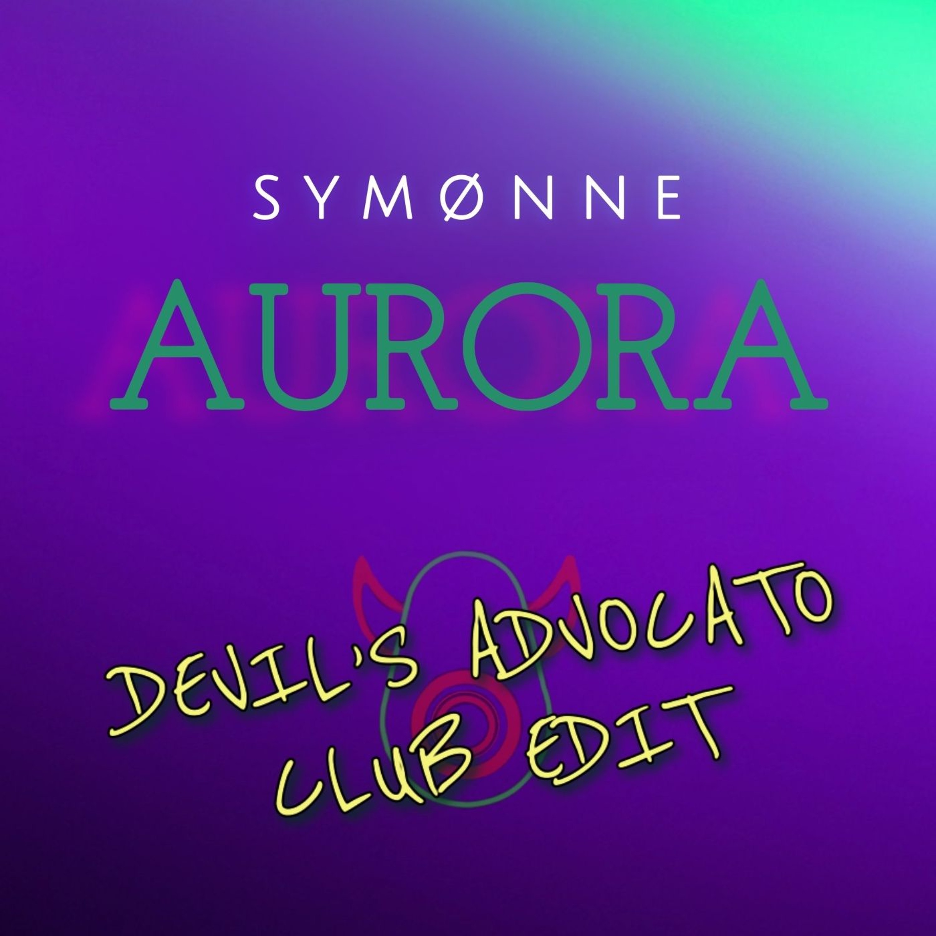 Aurora (Devil's Advocato Club Edit) episode artwork
