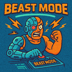 Beast Mode Activated
