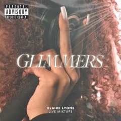 Glimmers - Live Mixtape
