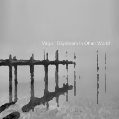 Daydream In Other World (2min promo mp3)