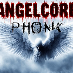 Angelcore phonk 2026 #1