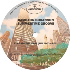 Hamilton Bohannon - Me and the gang (Tibi Edit)