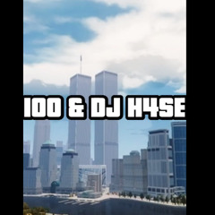 100 & dj has3 - LIberty city
