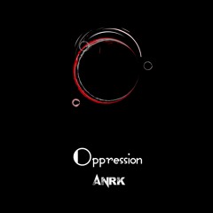 ANRK - Gangsterly [Opression]