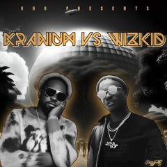 Kranium Vs Wizkid