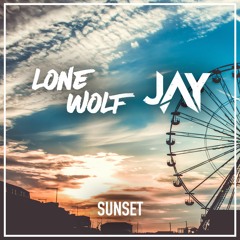 LONEWOLF X JAY - SUNSET