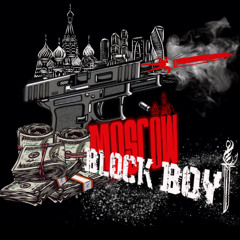 Blockboy - Moscow