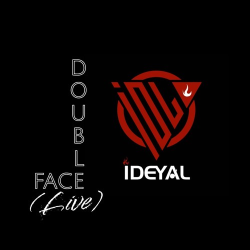 IDEYAL - Double Face (Live 29-06-24)