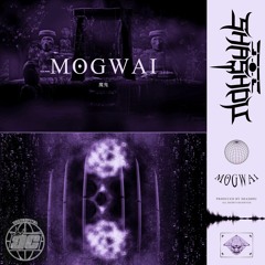 Shashou - Mogwai
