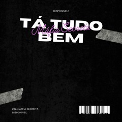 Mafia Secreta Music_Tudo_bem.Prod_Osnildes