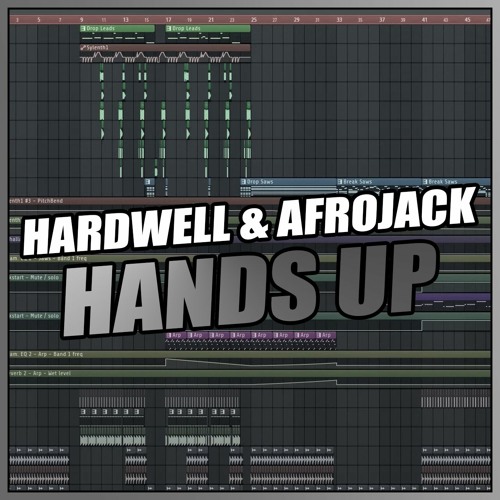 Hardwell & Afrojack - Hands Up (FL Studio Remake) + FREE FLP