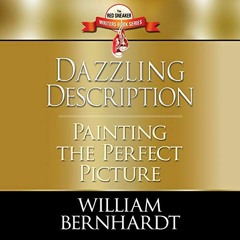 GET KINDLE PDF EBOOK EPUB Dazzling Description: Painting the Perfect Picture: Red Sneaker Writers Bo