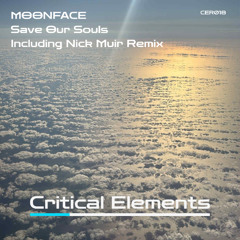 PREMIERE | Moonface - Save Our Souls (Nick Muir Remix) [Critical Elements]
