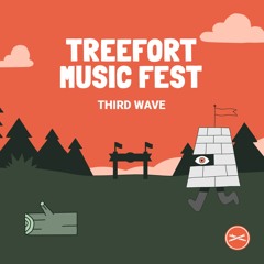 Treefort 2022 - Third Wave