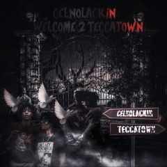CelNoLackin - Scarred (ft. Puto)
