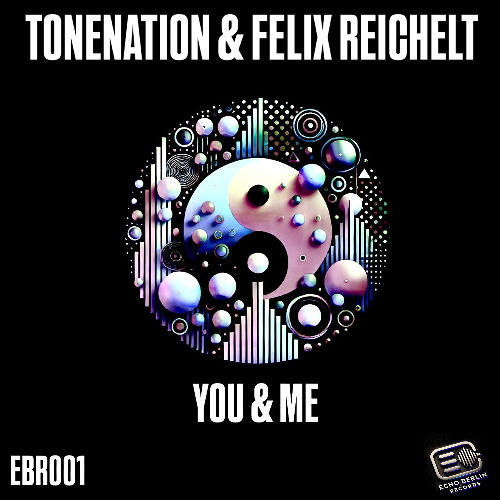 ToneNation & Felix Reichelt  - You and Me Edit Master (Radio Edit)