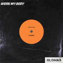 Work My Body