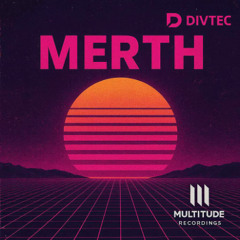 DIVTEC - MERTH - MR03 - REVAMPED - 2601052344 - SOUNDCLOUD EXCLUSIVE - YES YES ANDY C!