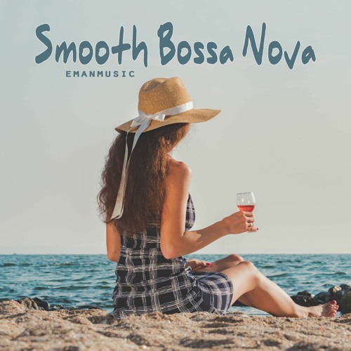 Jazz instrumental music smooth on sale bossa nova