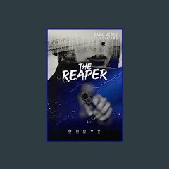 #^R.E.A.D ❤ The Reaper (Dark Verse) Book