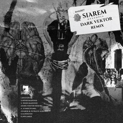 PREMIERE346 // Siarem - Deshumanize (Dark Vektor Remix)