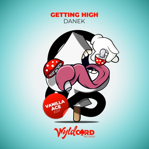 Danek 'Getting High' (Vanilla ACE Edit)- Out Now