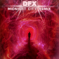 Midnight City M83 - dfx remix