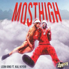 Most High - Leon King Ft. Kali Kiyori