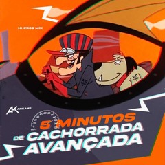 5 MINUTOS DE CACHORRADA AVANÇADA ☢ ARKANE ☢ MIX 170 BPM